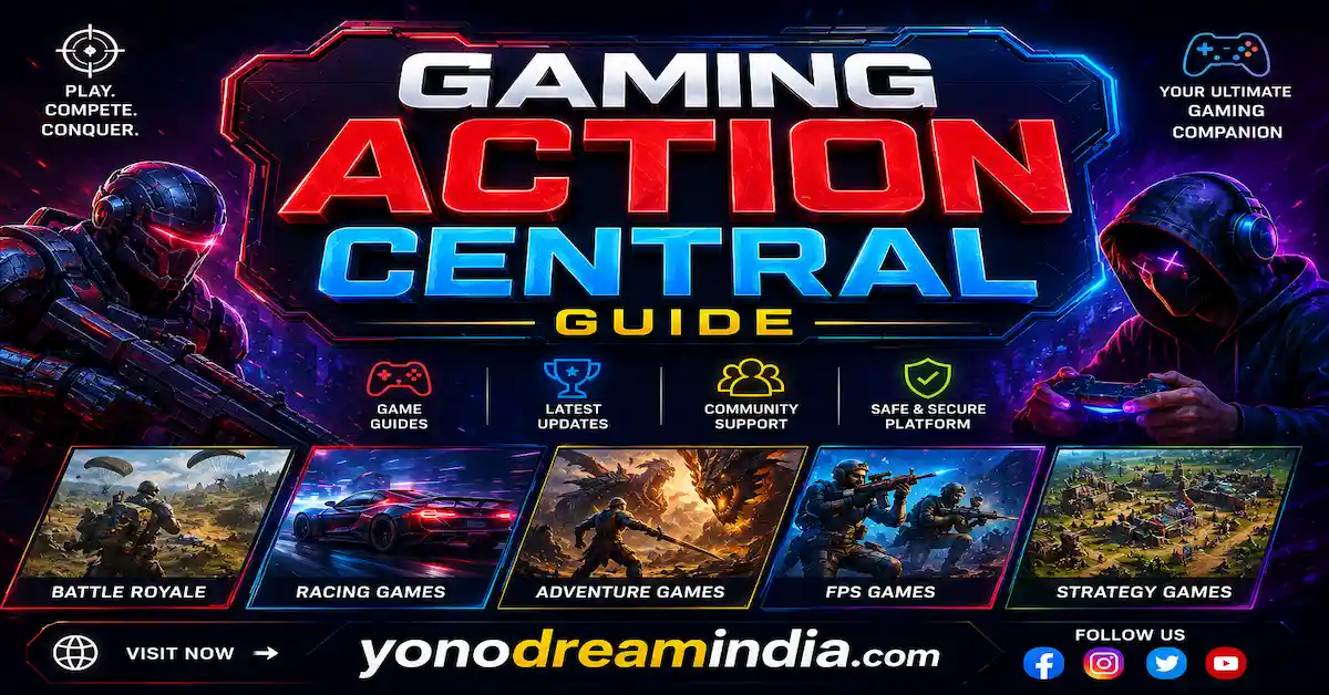 Gaming Action Central Guide