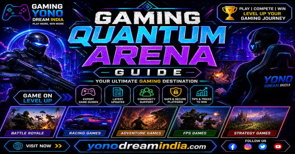 Gaming Quantum Arena Guide