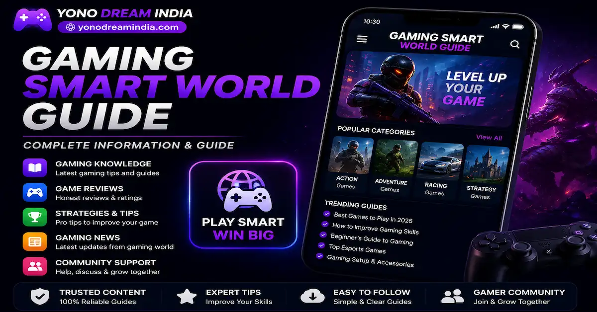 Gaming Smart World Guide