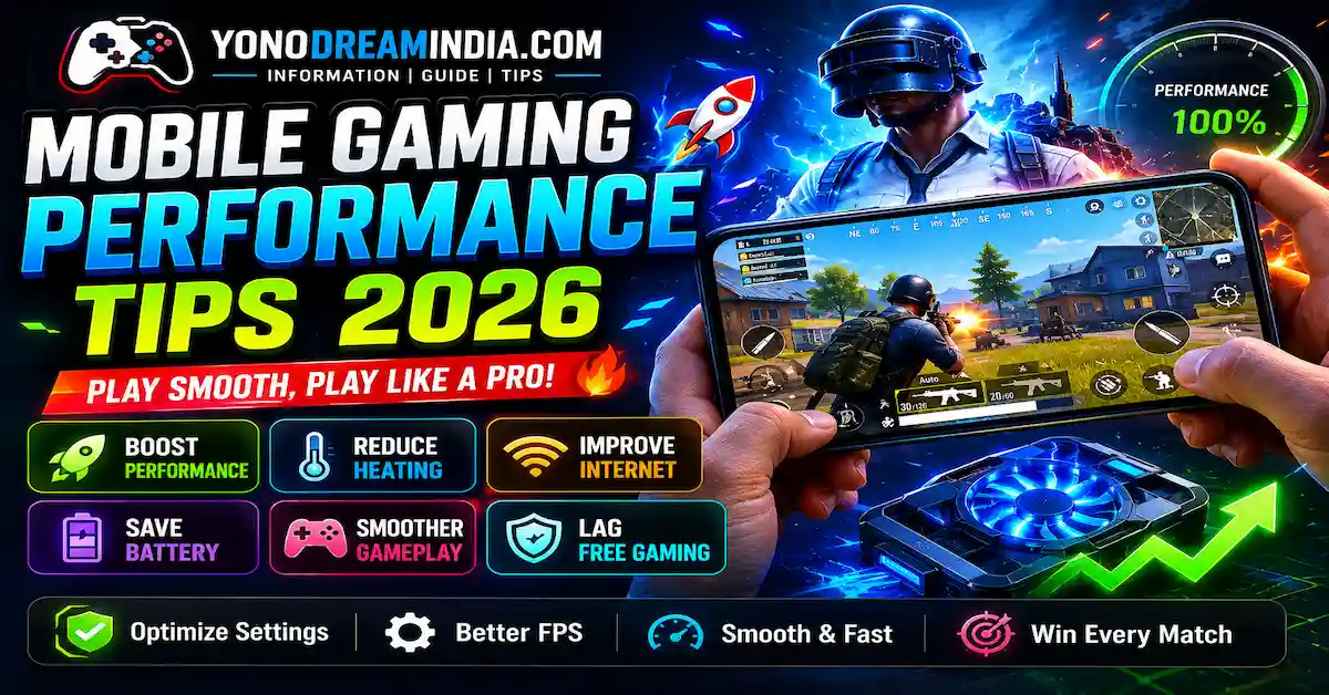 Mobile Gaming Performance Tips 2026