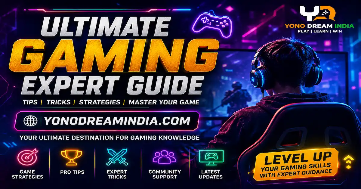 Ultimate Gaming Expert Guide