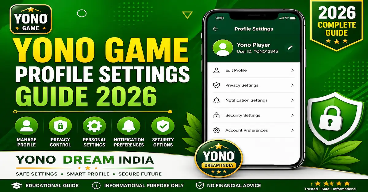 Yono Game Profile Settings Guide
