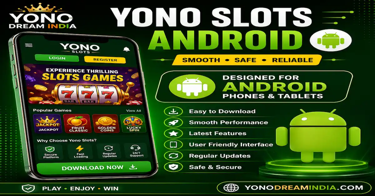 Yono Slots Android