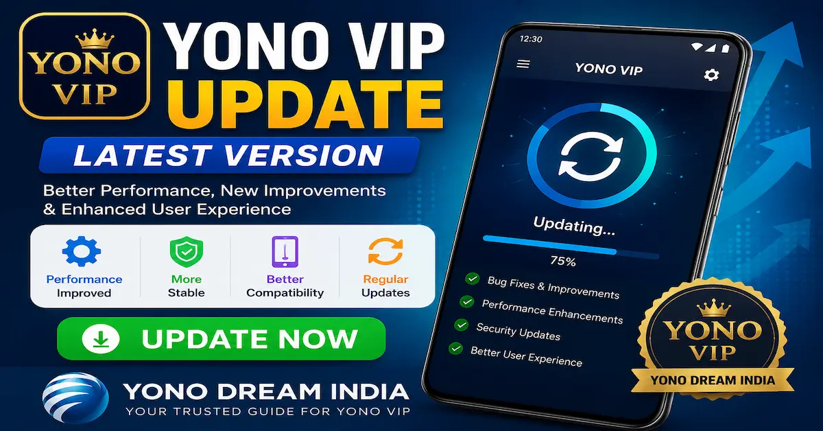 Yono VIP Update